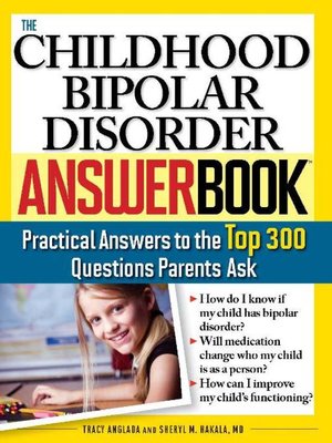 cover image of The Childhood Bipolar Disorder Answer Book